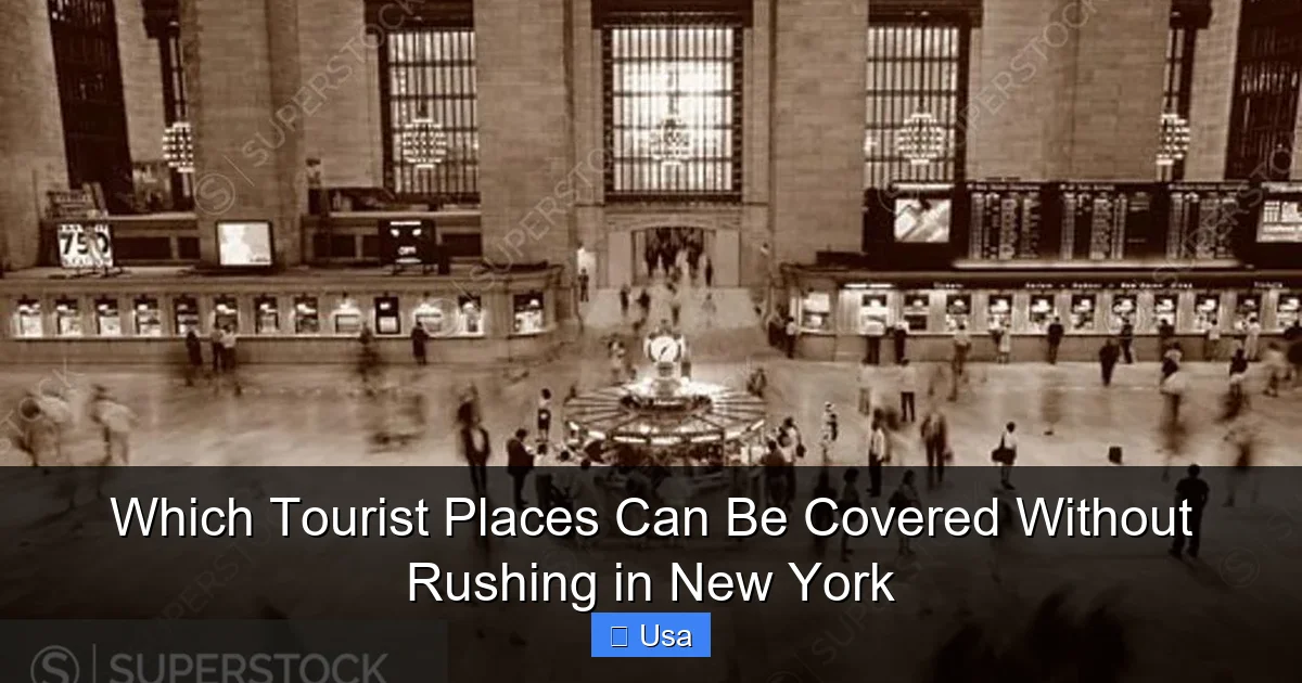 Which Tourist Places Can Be Covered Without Rushing in New York