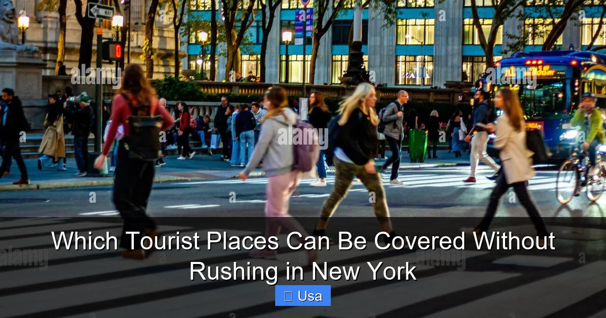 Which Tourist Places Can Be Covered Without Rushing in New York