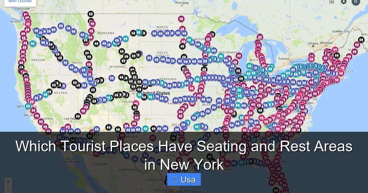 Which Tourist Places Have Seating and Rest Areas in New York