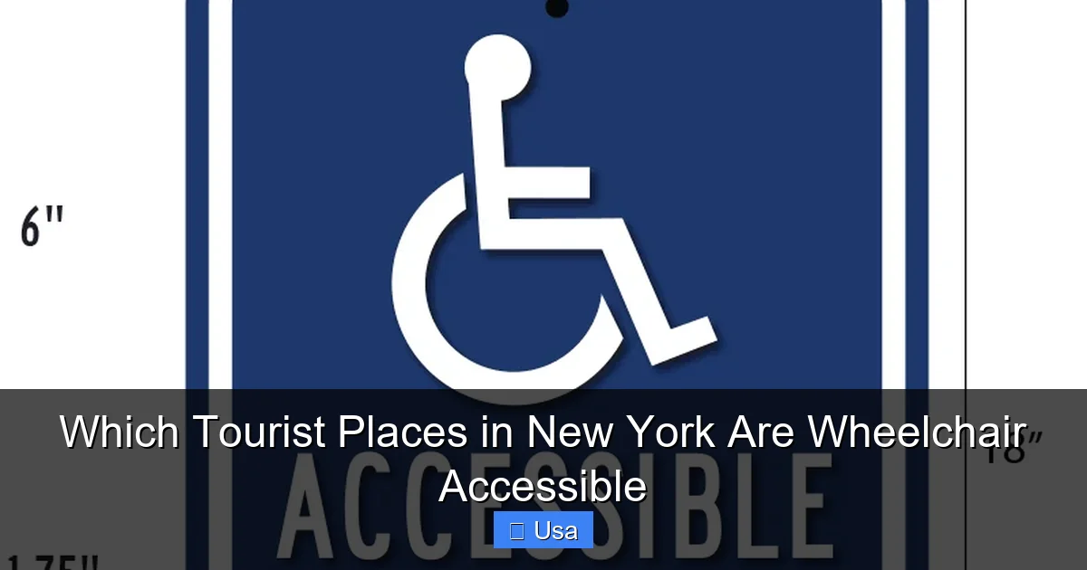 Which Tourist Places in New York Are Wheelchair Accessible