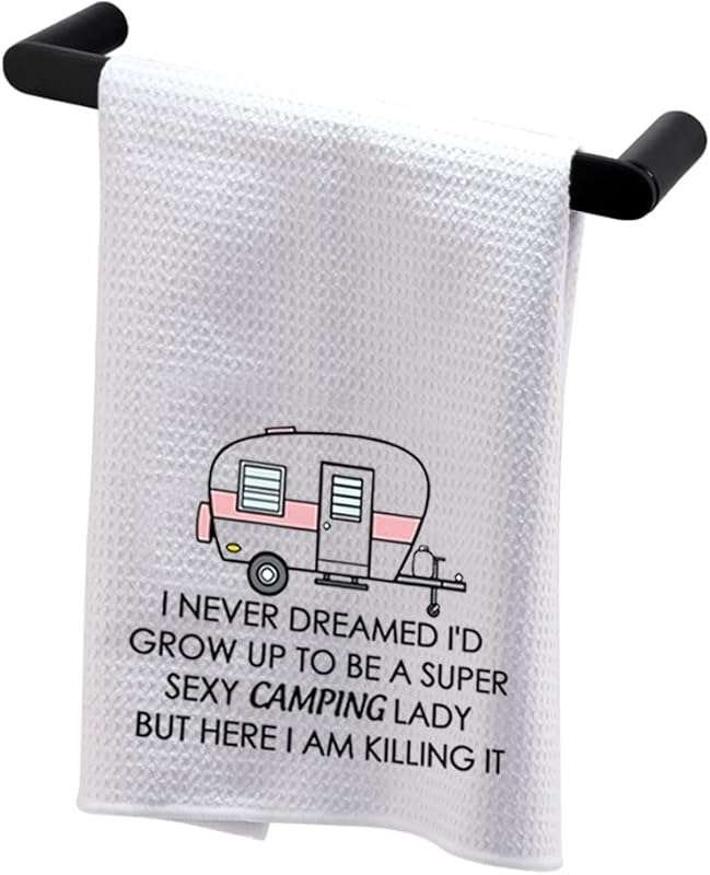 Never Dreamed I'd Be a Super Sexy Camping Lady Outdoor Camping Towel