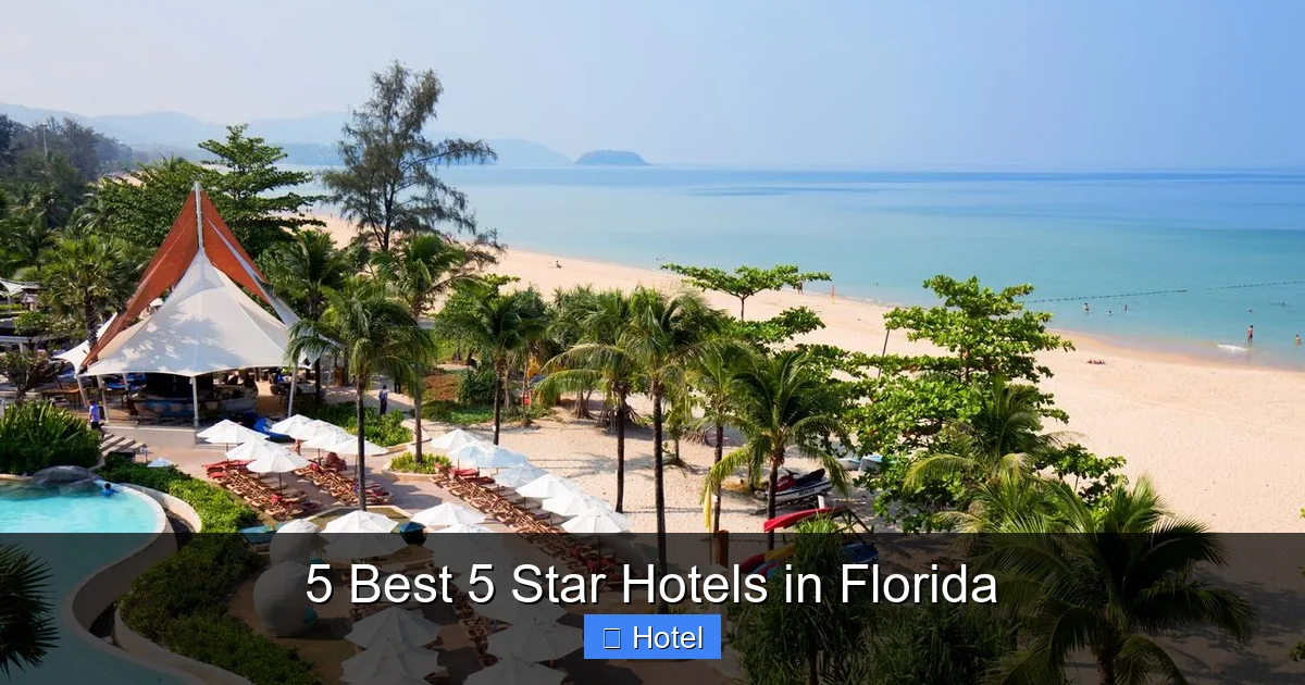 5 Best 5 Star Hotels in Florida