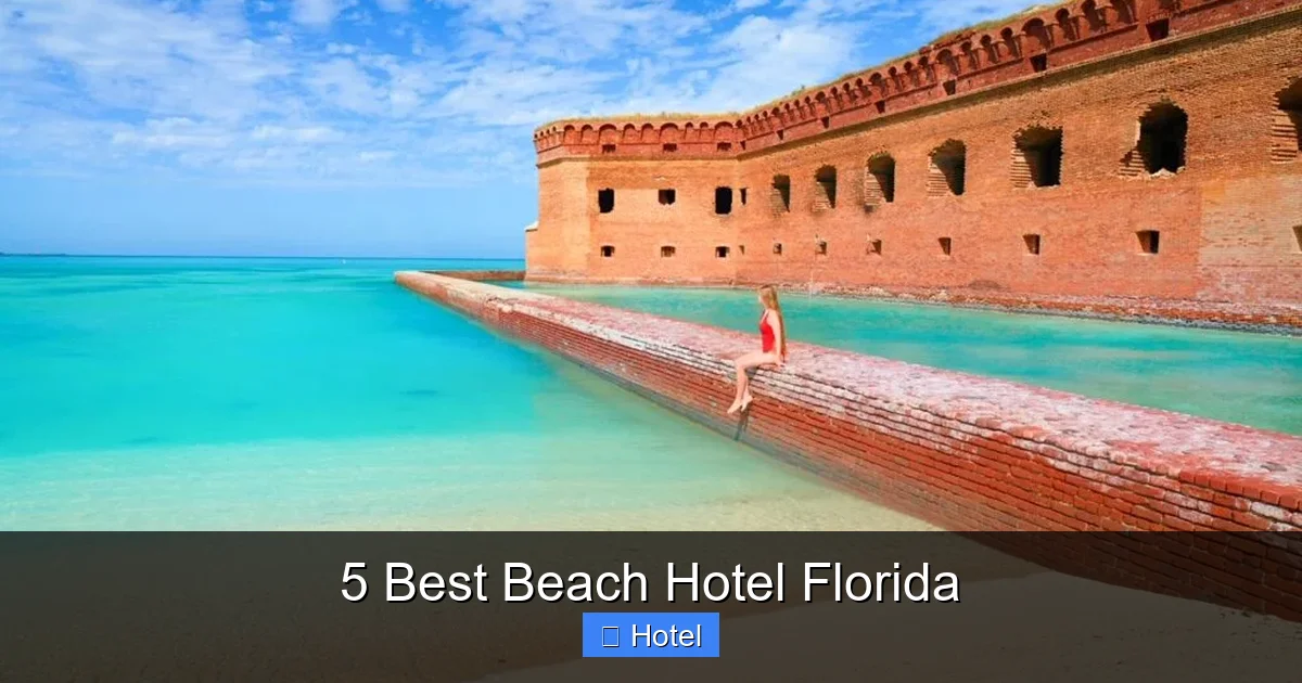 5 Best Beach Hotel Florida