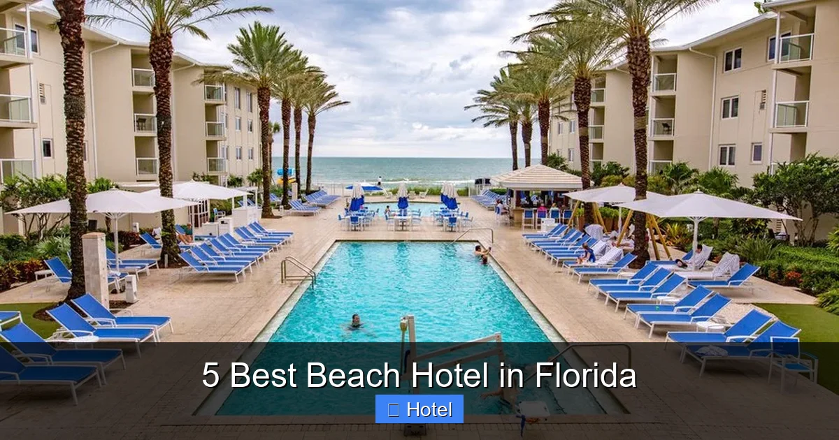5 Best Beach Hotel in Florida