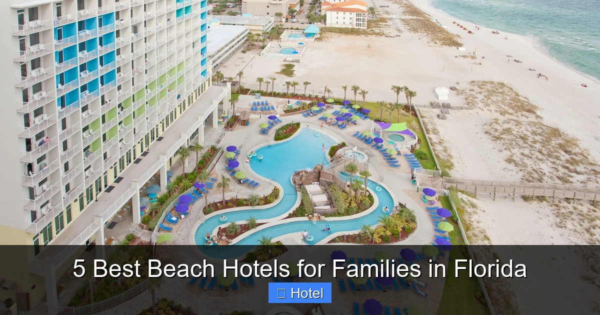 5 Best Beach Hotels for Families in Florida