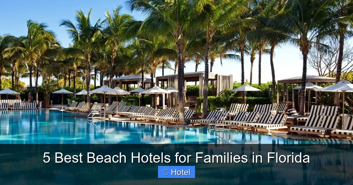 5 Best Beach Hotels for Families in Florida