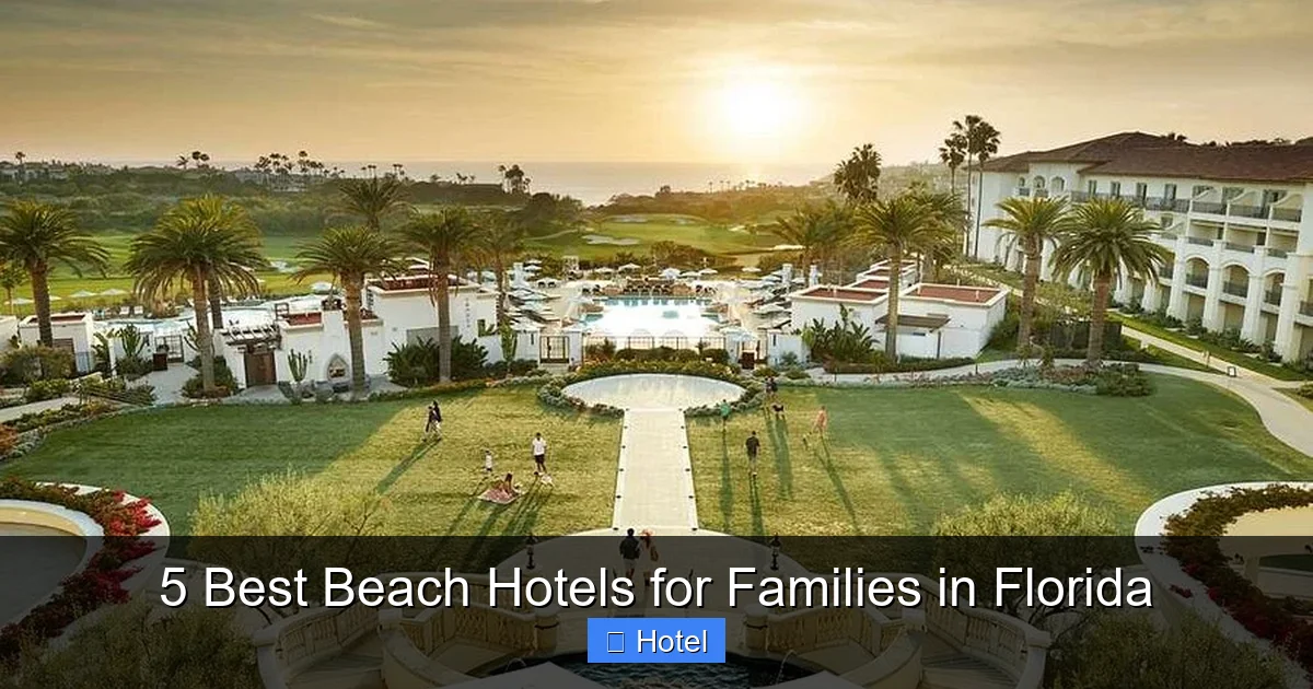 5 Best Beach Hotels for Families in Florida