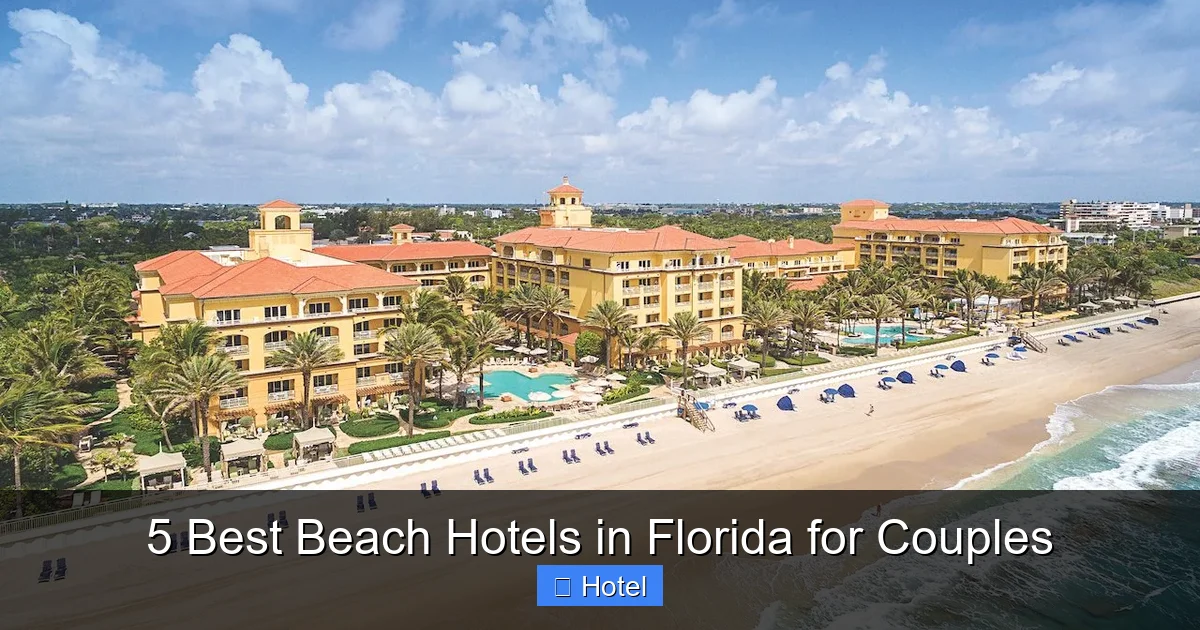 5 Best Beach Hotels in Florida for Couples