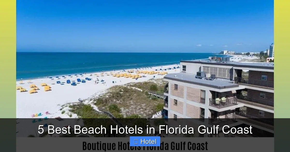 5 Best Beach Hotels in Florida Gulf Coast