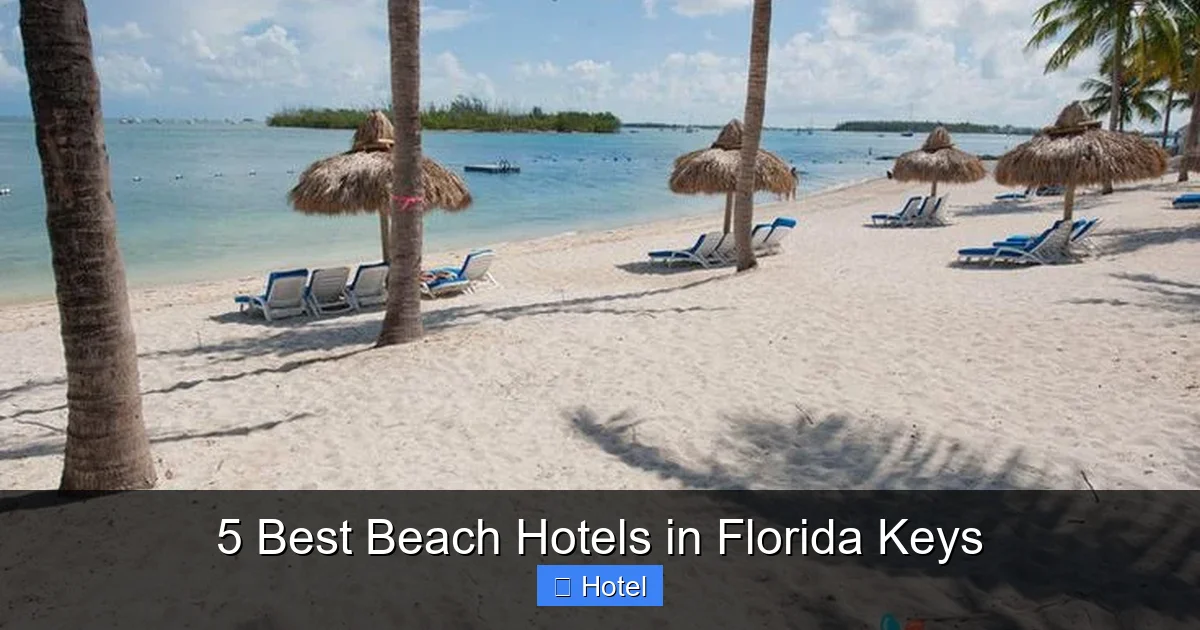 5 Best Beach Hotels in Florida Keys