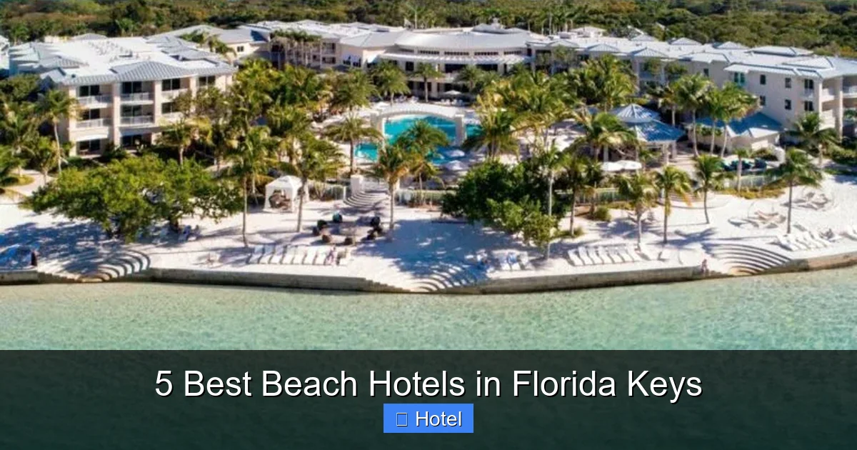 5 Best Beach Hotels in Florida Keys