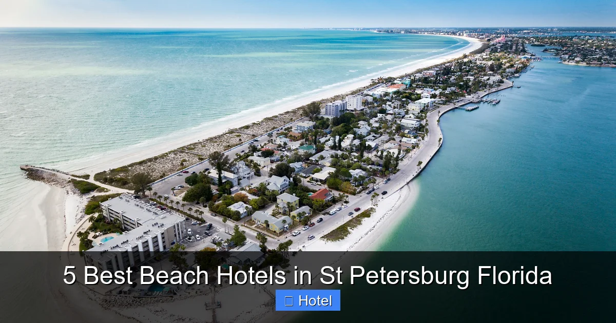 5 Best Beach Hotels in St Petersburg Florida