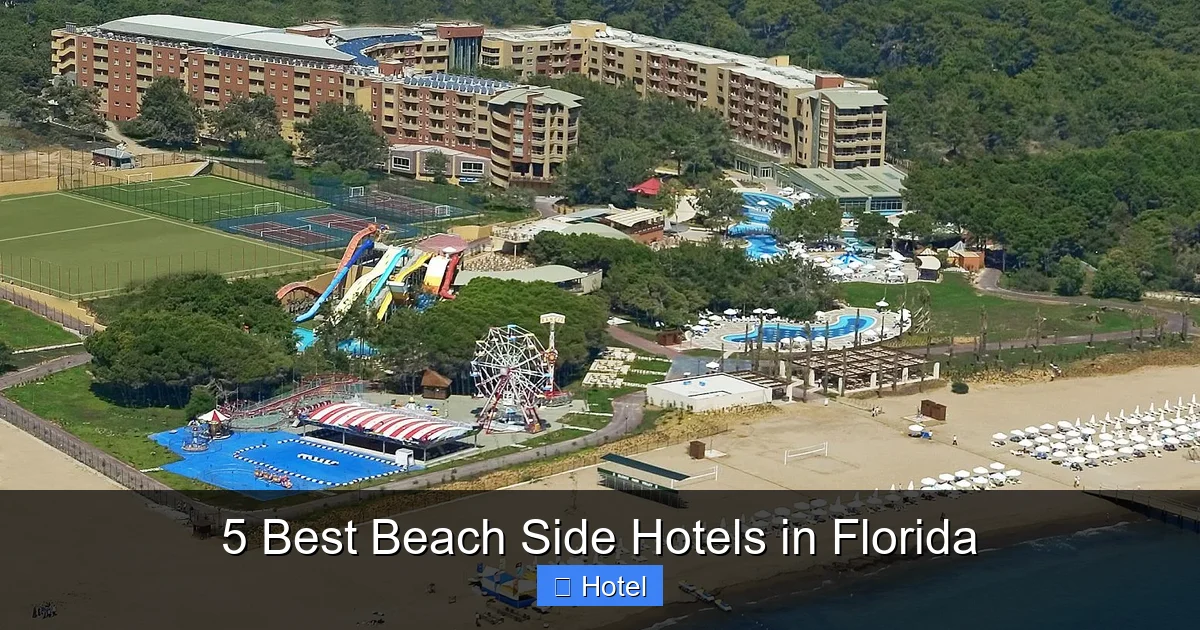 5 Best Beach Side Hotels in Florida