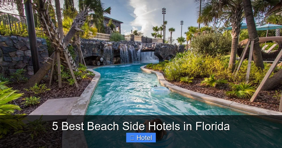 5 Best Beach Side Hotels in Florida