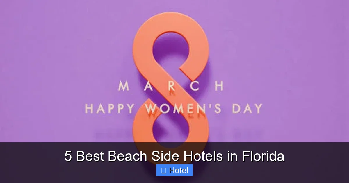 5 Best Beach Side Hotels in Florida