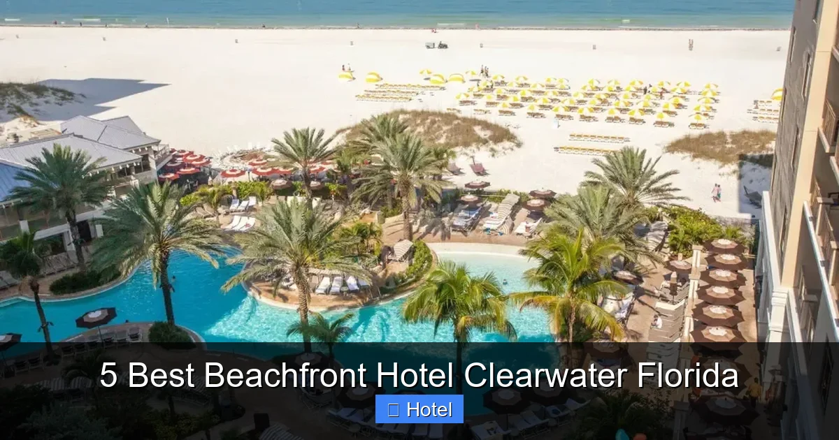 5 Best Beachfront Hotel Clearwater Florida