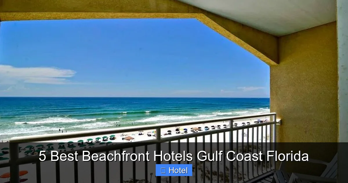 5 Best Beachfront Hotels Gulf Coast Florida