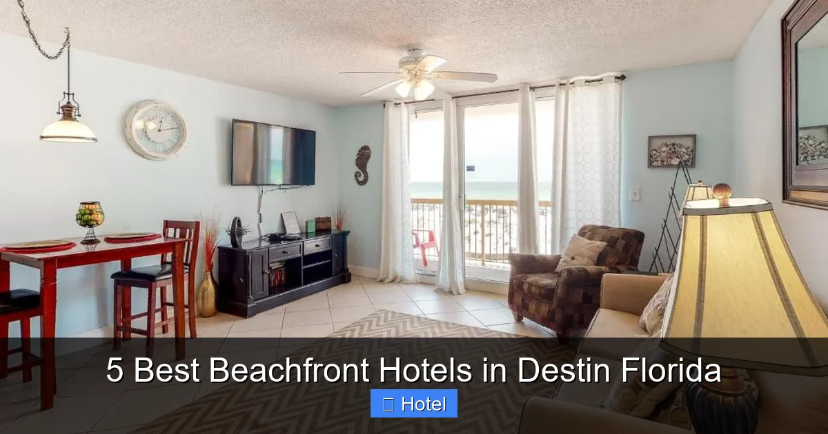 5 Best Beachfront Hotels in Destin Florida