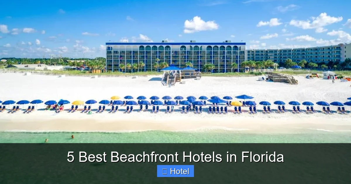 5 Best Beachfront Hotels in Florida