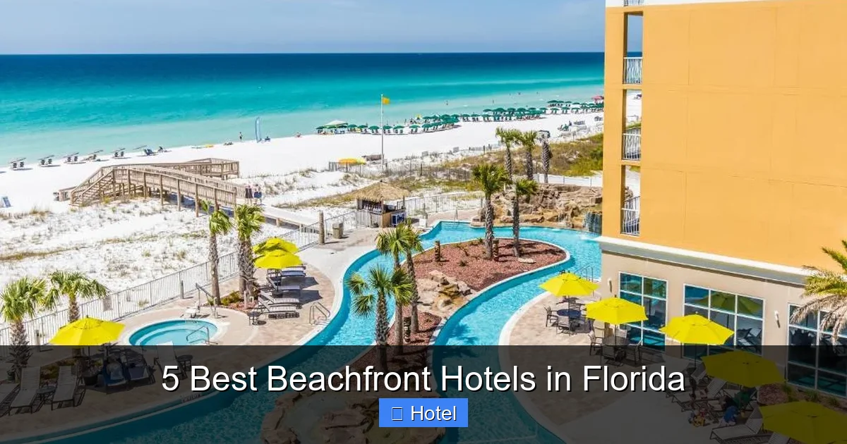 5 Best Beachfront Hotels in Florida