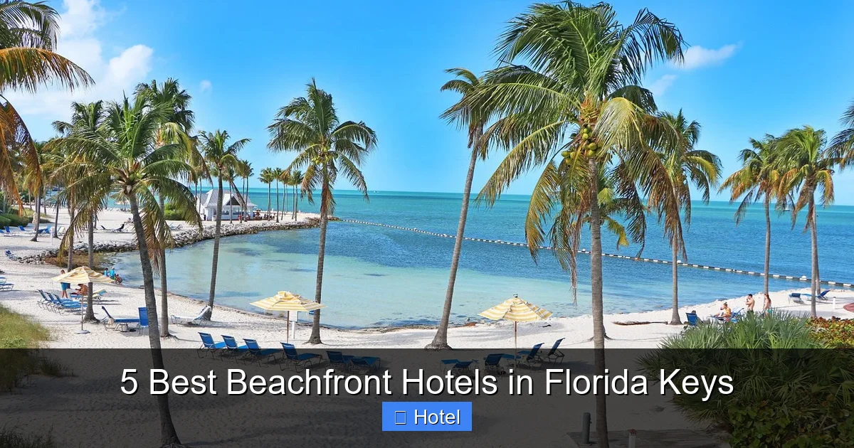 5 Best Beachfront Hotels in Florida Keys