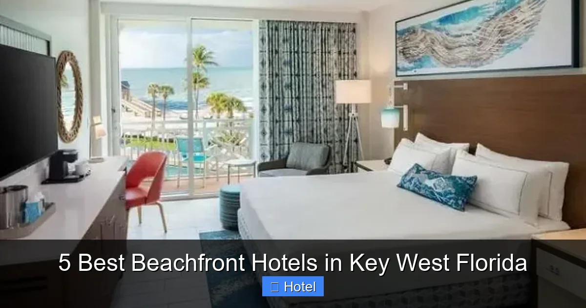 5 Best Beachfront Hotels in Key West Florida