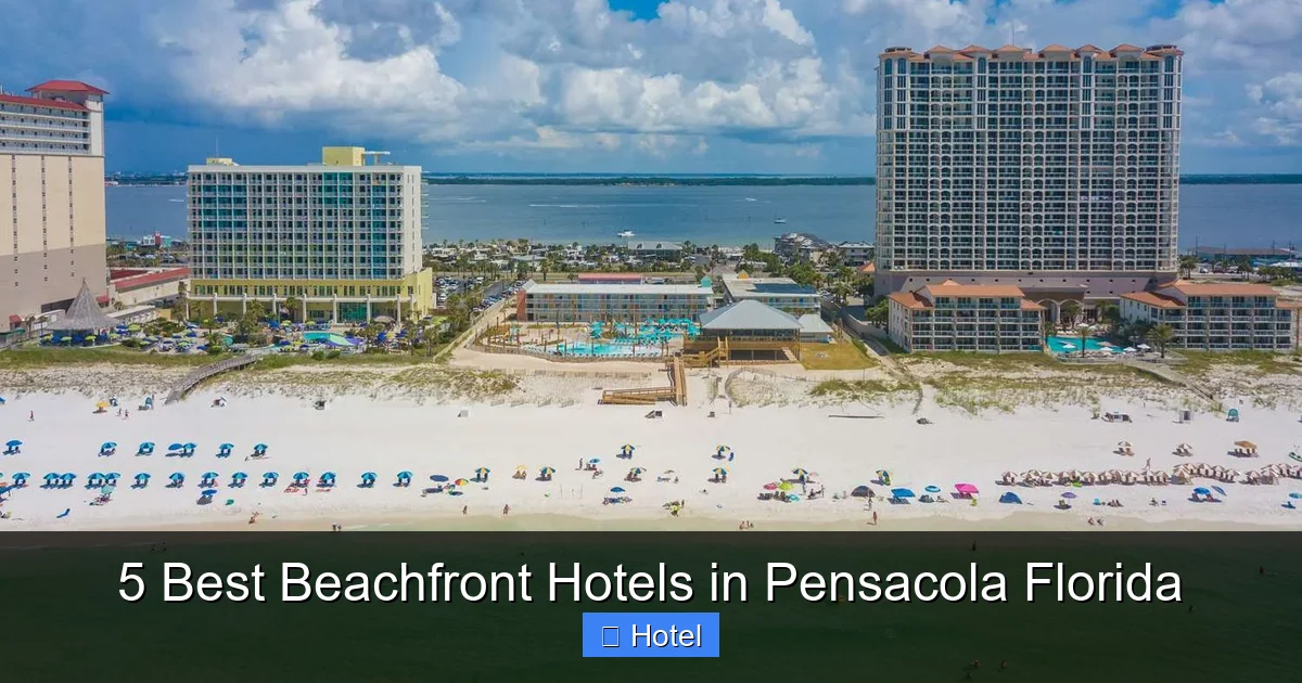 5 Best Beachfront Hotels in Pensacola Florida