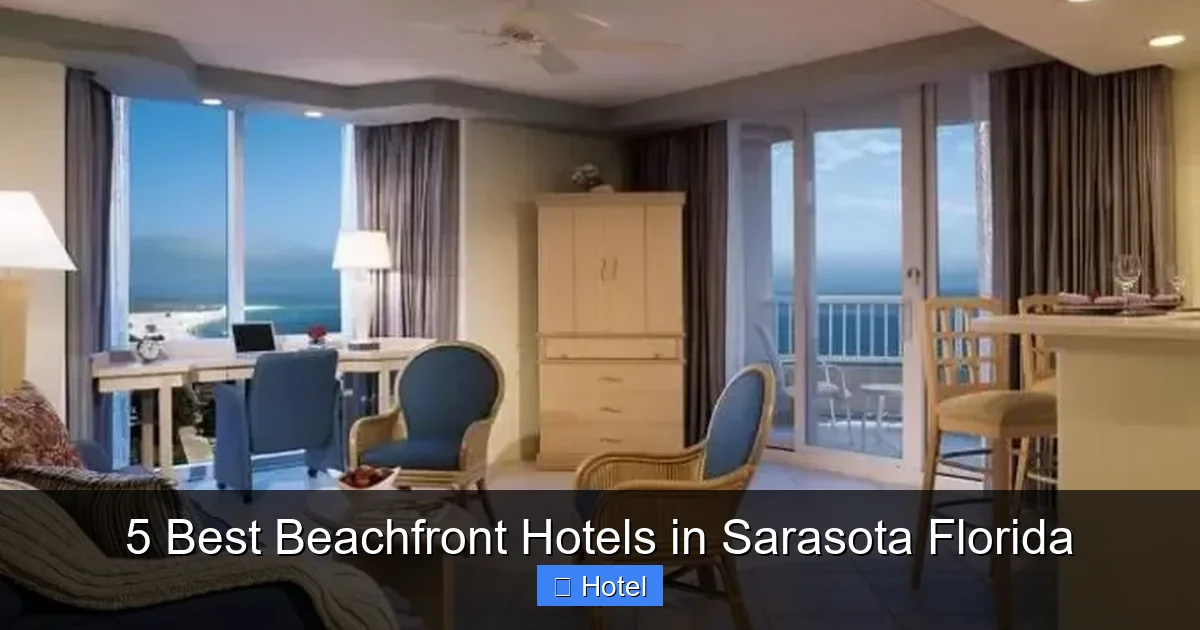 5 Best Beachfront Hotels in Sarasota Florida