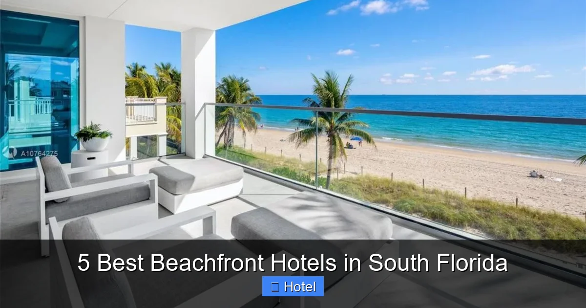5 Best Beachfront Hotels in South Florida