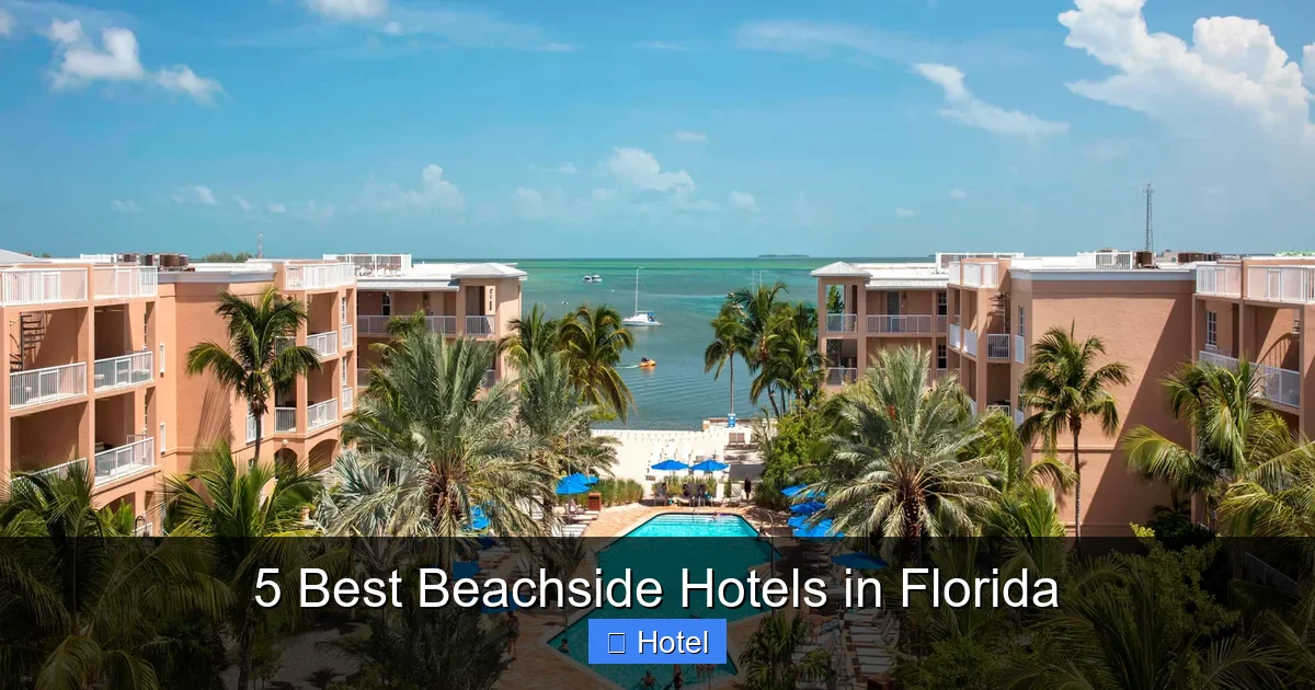 5 Best Beachside Hotels in Florida