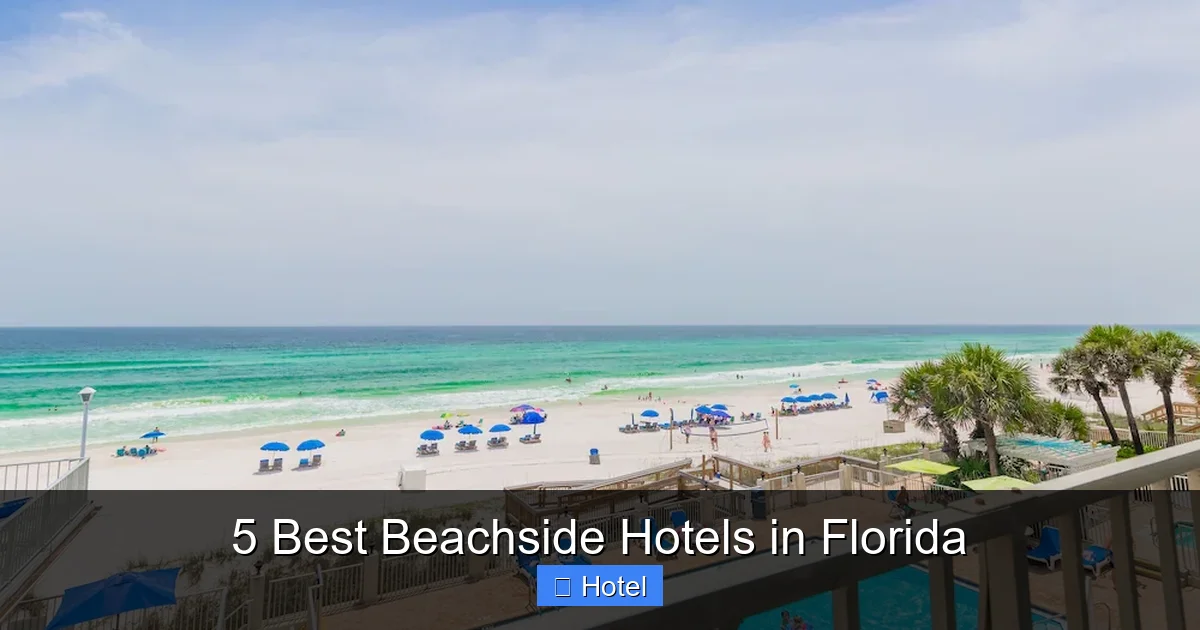 5 Best Beachside Hotels in Florida