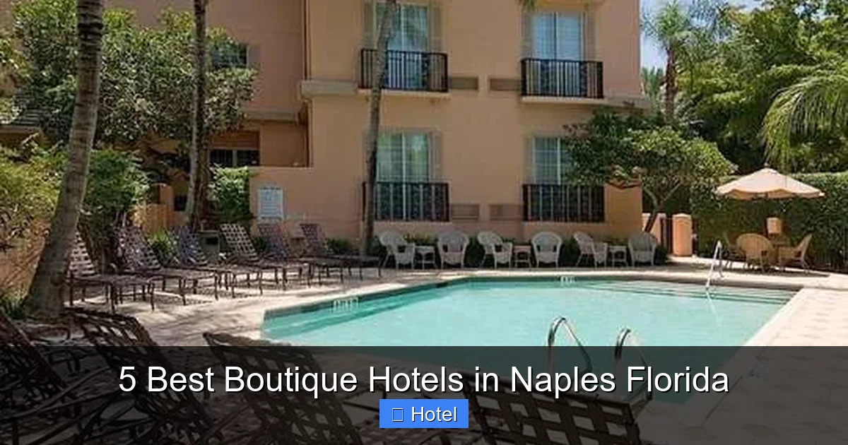 5 Best Boutique Hotels in Naples Florida