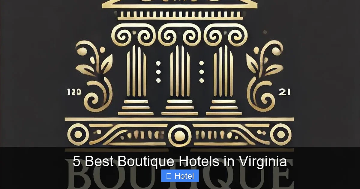 5 Best Boutique Hotels in Virginia
