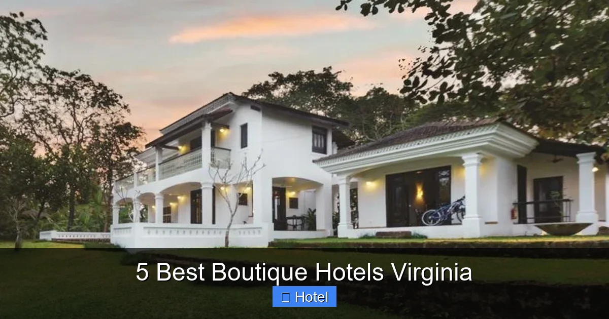 5 Best Boutique Hotels Virginia