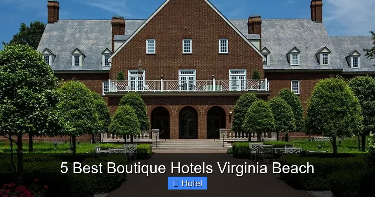 5 Best Boutique Hotels Virginia Beach