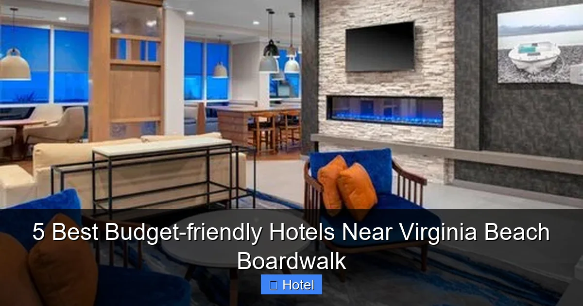 5 Best Budget-friendly Hotels Near Virginia Beach Boardwalk