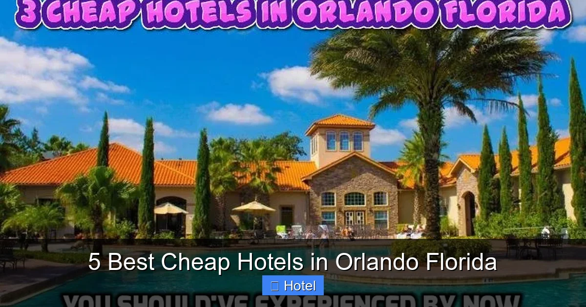 5 Best Cheap Hotels in Orlando Florida