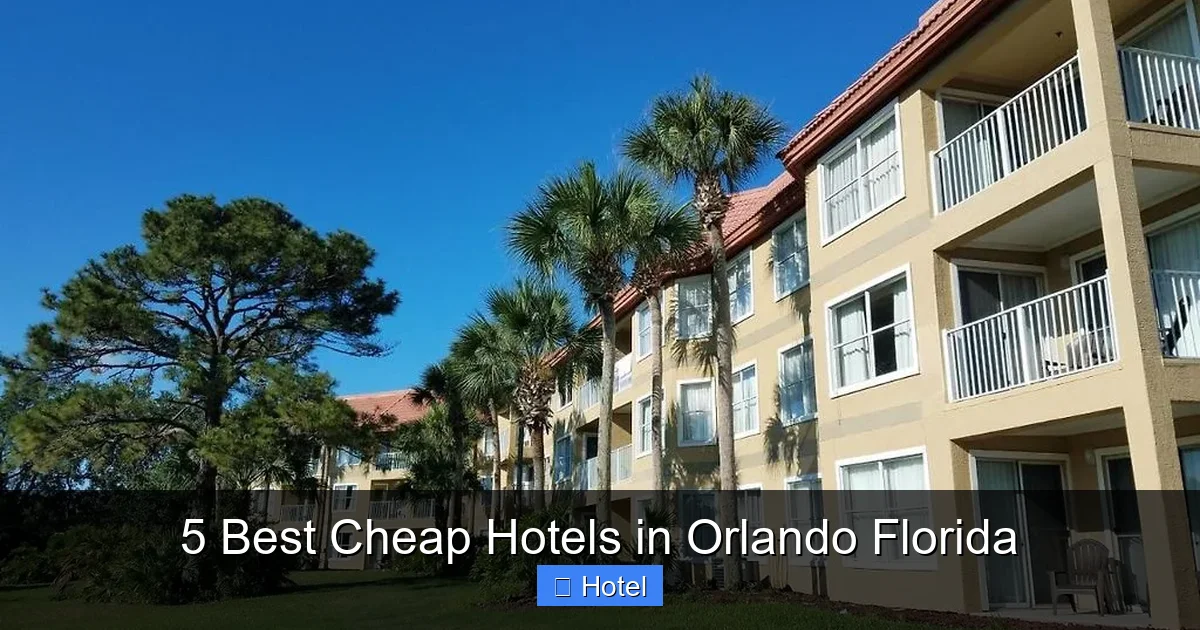 5 Best Cheap Hotels in Orlando Florida