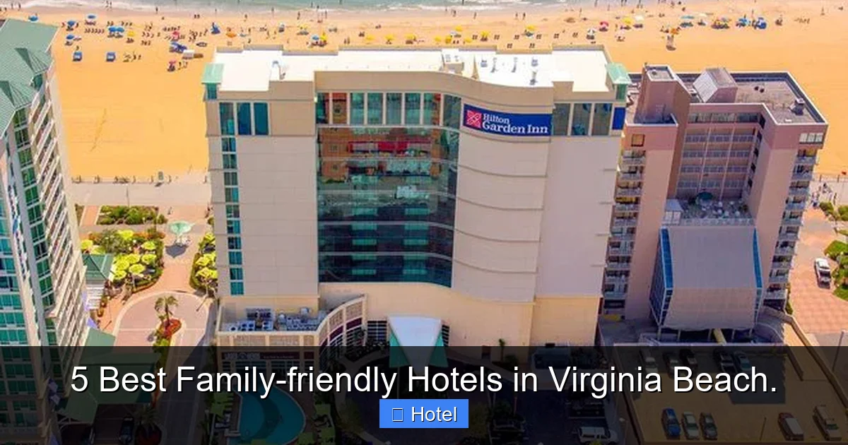 5 Best Family-friendly Hotels in Virginia Beach.