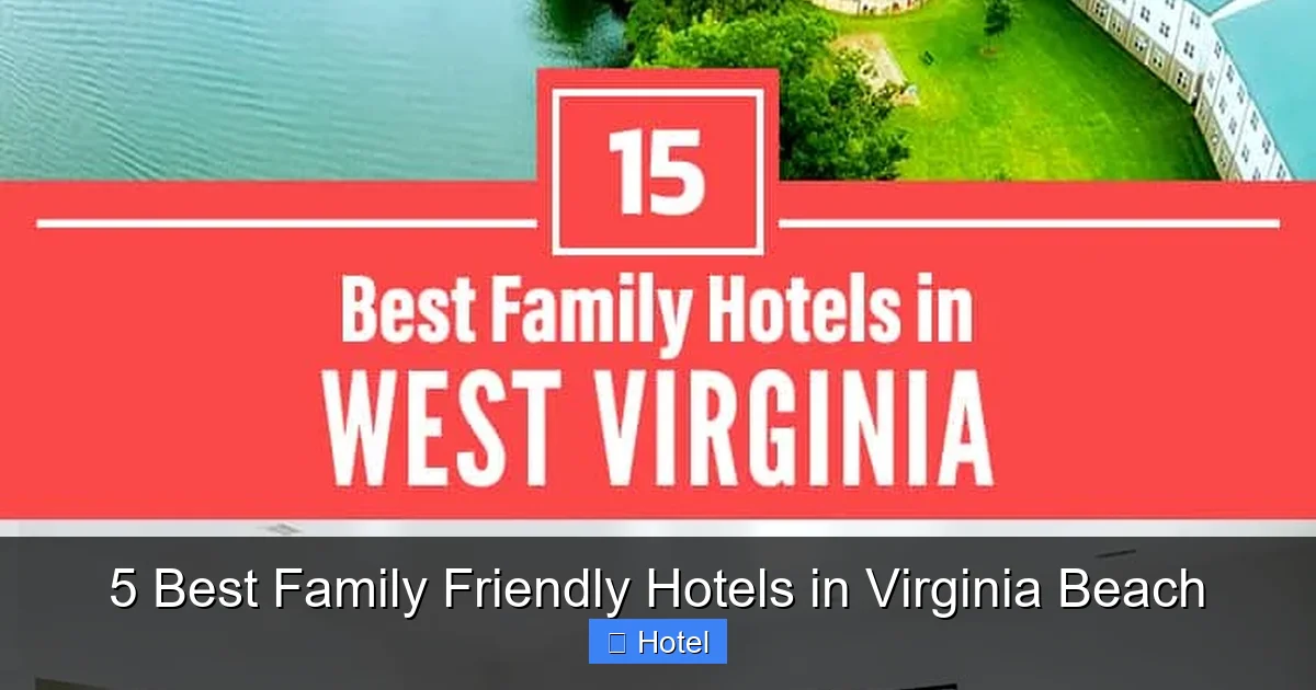 5 Best Family Friendly Hotels in Virginia Beach