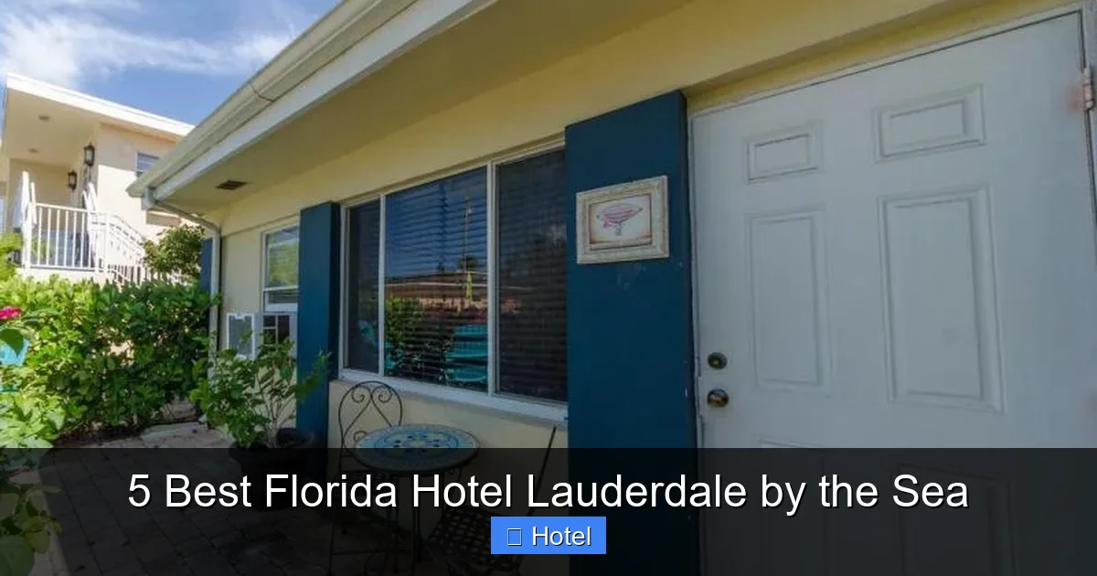 5 Best Florida Hotel Lauderdale by the Sea