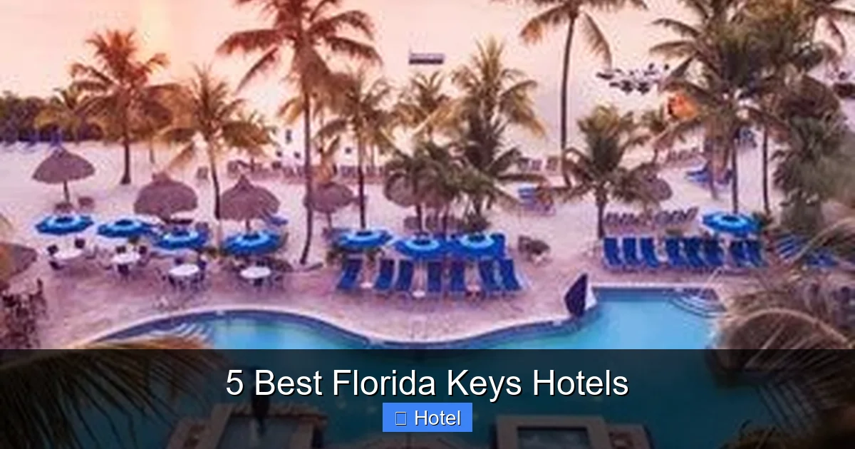 5 Best Florida Keys Hotels