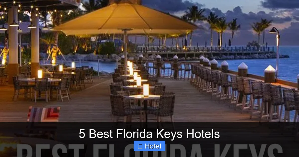 5 Best Florida Keys Hotels