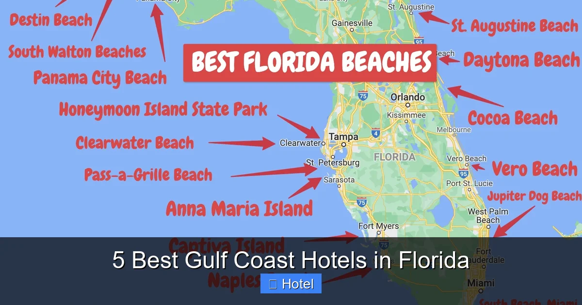 5 Best Gulf Coast Hotels in Florida
