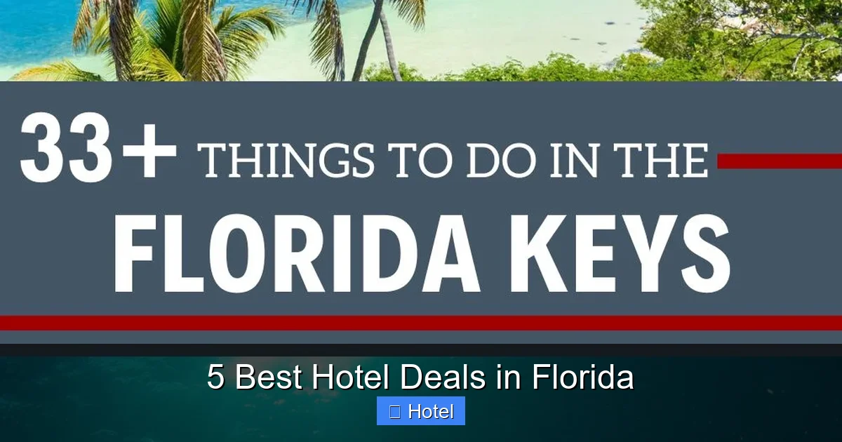 5 Best Hotel Deals in Florida