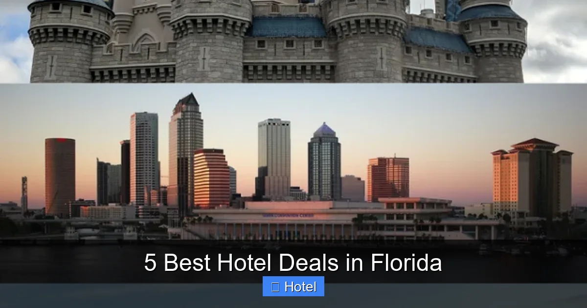 5 Best Hotel Deals in Florida