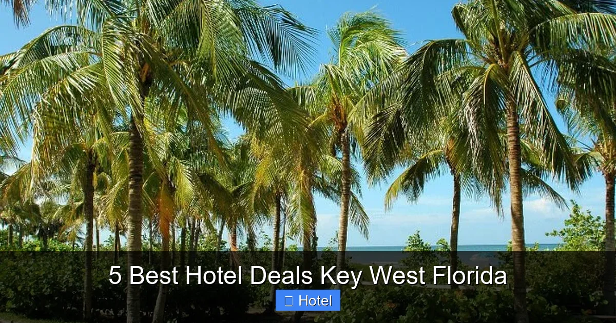 5 Best Hotel Deals Key West Florida