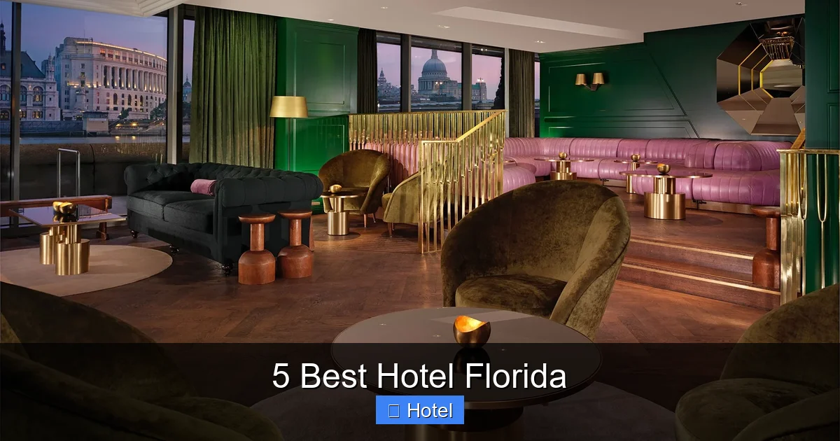 5 Best Hotel Florida