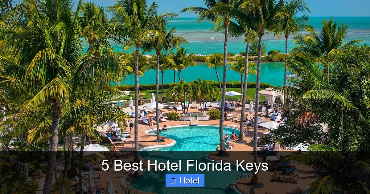5 Best Hotel Florida Keys