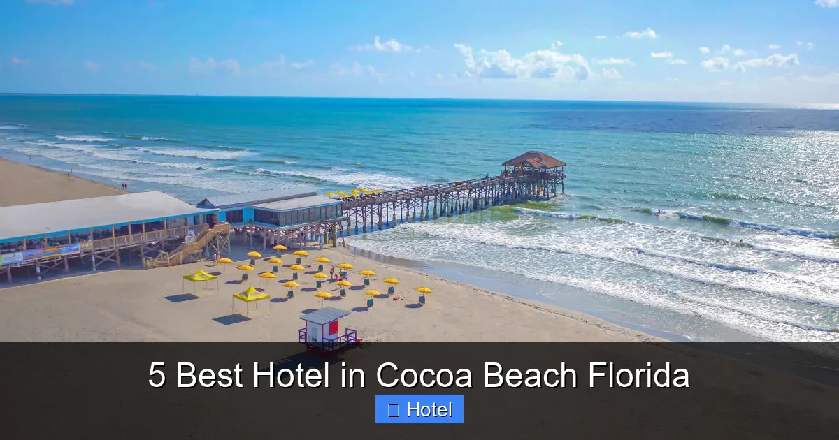 5 Best Hotel in Cocoa Beach Florida